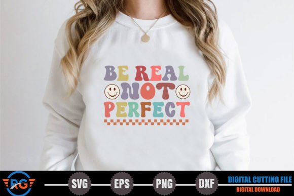 Be Real Not Perfect Embroidery Design Review