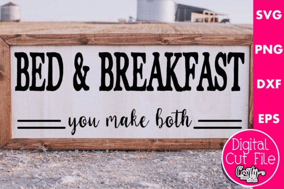 Bed and Breakfast You Make Both Graphic Design Asset Review