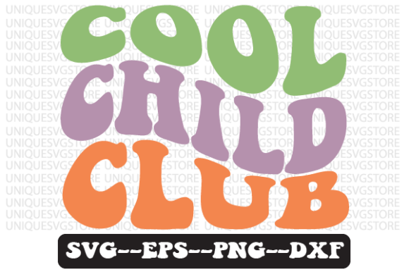 Cool Child Club Quote Retro Svg Design for Crafts and Graphics
