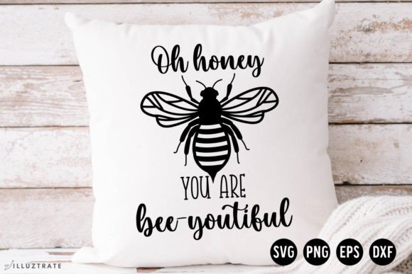 Oh Honey You Are Bee-youtiful SVG Cut for Graphics and Crafts