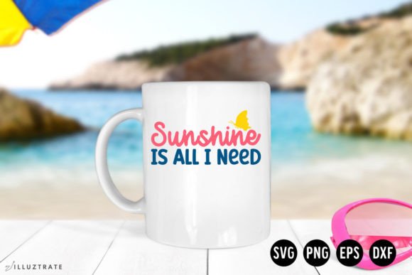 Sunshine is All I Need SVG Summer SVG for Graphics and Crafts